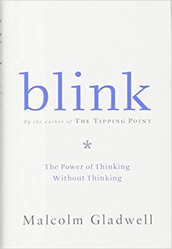 Blink: The Power of Thinking Without Thinking - cover