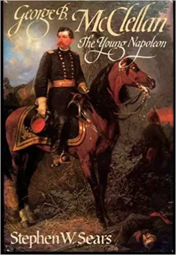 George B. McClellan: The Young Napoleon - cover