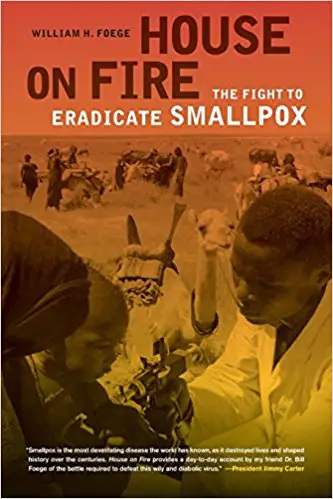House on Fire: The Fight to Eradicate Smallpox - cover