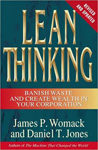 Lean Thinking: Banish Waste and Create Wealth in Your Corporation - cover