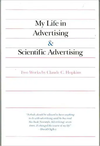 My Life in Advertising & Scientific Advertising (Two Works) - cover