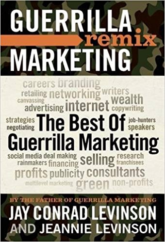 The Best of Guerrilla Marketing: Guerrilla Marketing Remix - cover