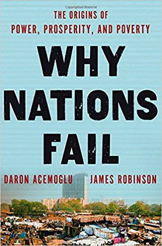 Why Nations Fail: The Origins of Power, Prosperity, and Poverty - cover