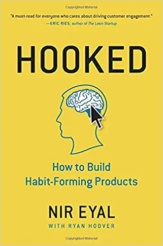 Hooked: How to Build Habit-Forming Products - cover