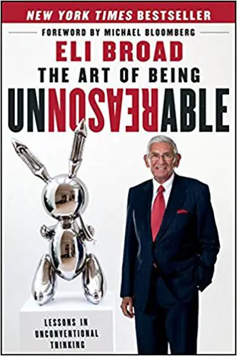 The Art of Being Unreasonable: Lessons in Unconventional Thinking - cover