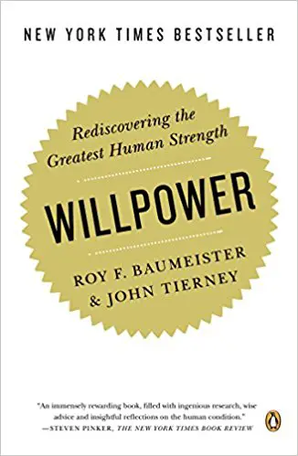 Willpower: Rediscovering the Greatest Human Strength - cover
