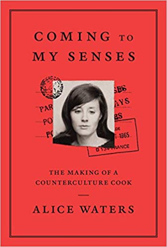 Coming to My Senses: The Making of a Counterculture Cook - cover