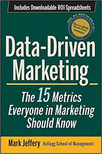 Data-Driven Marketing: The 15 Metrics Everyone in Marketing Should Know - cover