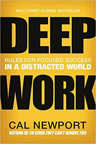 Deep Work: Rules for Focused Success in a Distracted World - cover