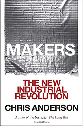 Makers: The New Industrial Revolution - cover