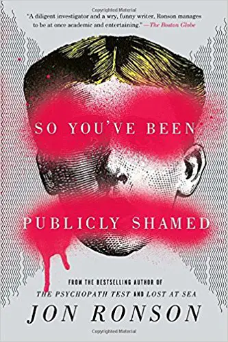 So You’ve Been Publicly Shamed - cover