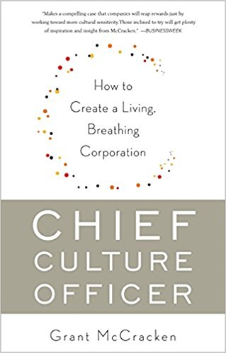 Chief Culture Officer: How to Create a Living, Breathing Corporation - cover