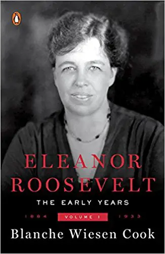 Eleanor Roosevelt, Vol. 1: 1884-1933 - cover