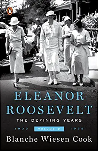 Eleanor Roosevelt : Volume 2 , The Defining Years, 1933-1938 - cover