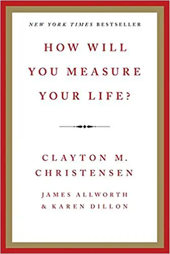 How Will You Measure Your Life? - cover