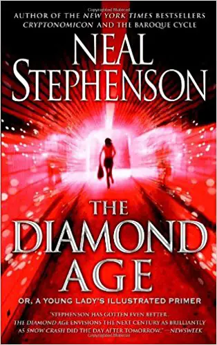 The Diamond Age: Or, a Young Lady’s Illustrated Primer - cover