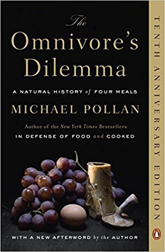 The Omnivore’s Dilemma: A Natural History of Four Meals - cover