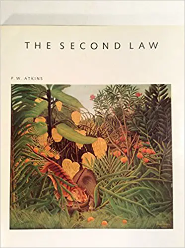 The Second Law: Energy, Chaos and Form - cover