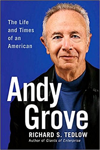 Andy Grove: The Life and Times of an American - cover