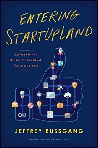 Entering StartUpLand: An Essential Guide to Finding the Right Job - cover