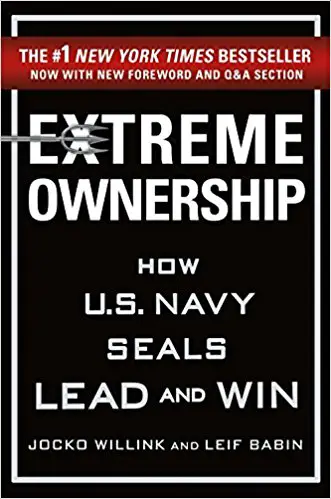 Extreme Ownership: How US Navy SEALs Lead and Win – cover