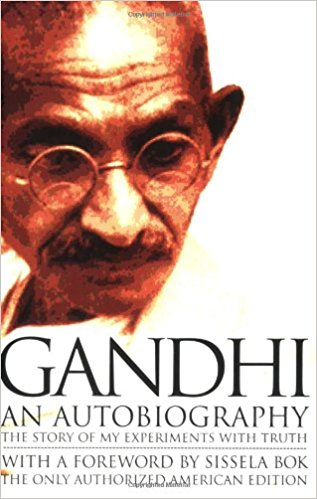 Gandhi: An Autobiography – The Story of My Experiments With Truth - cover