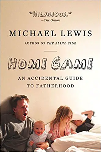 Home Game: An Accidental Guide to Fatherhood - cover