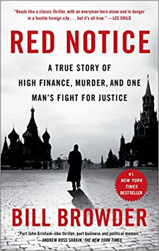 Red Notice: A True Story of High Finance, Murder, and One Man’s Fight for Justice - cover