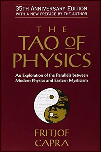 The Tao of Physics: An Exploration of the Parallels Between Modern Physics and Eastern Mysticism - cover