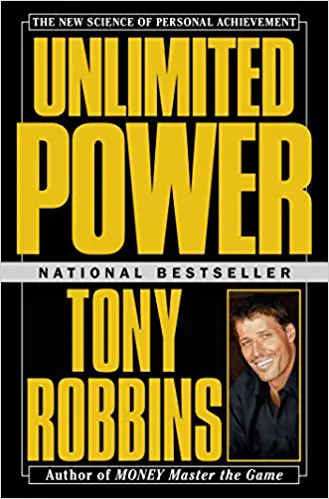 Unlimited Power: The New Science of Personal Achievement - cover