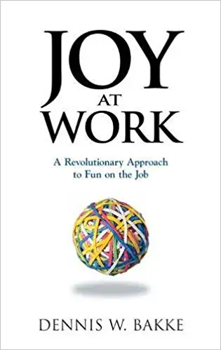 Joie au travail : une approche révolutionnaire du plaisir au travail - couverture