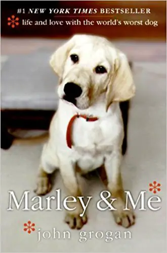 Marley & Me: Life and Love with the World’s Worst Dog - cover