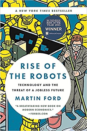 Rise of the Robots: Technology and the Threat of a Jobless Future - cover