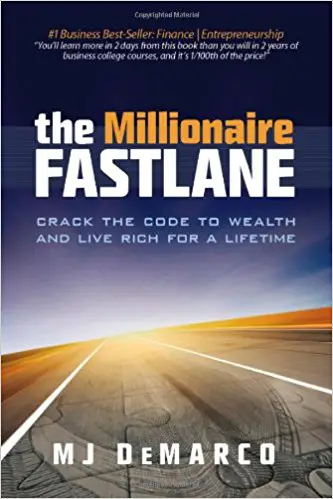 The Millionaire Fastlane: Crack the Code to Wealth and Live Rich for a Lifetime - cover