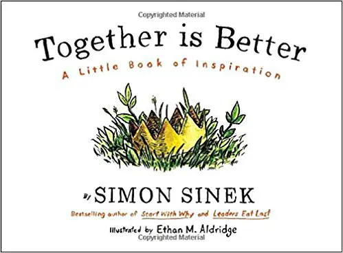 Together Is Better: A Little Book of Inspiration - cover
