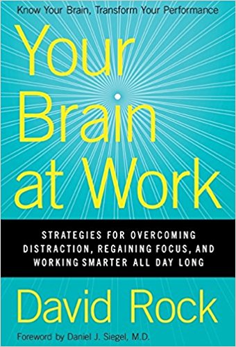 Seu cérebro no trabalho: estratégias para superar a distração, recuperar o foco e trabalhar de forma mais inteligente o dia todo - cobrir