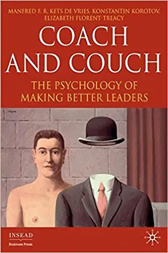 Coach and Couch: The Psychology of Making Better Leaders - cover