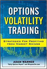 Options Volatility Trading: Strategies for Profiting from Market Swings - cover