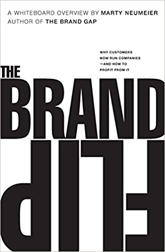 The Brand Flip: Why customers now run companies and how to profit from it (Voices That Matter) - cover