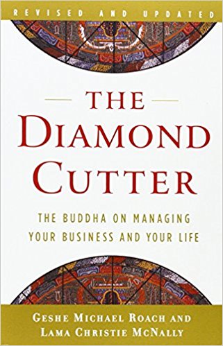 The Diamond Cutter: The Buddha on Managing Your Business and Your Life - cover