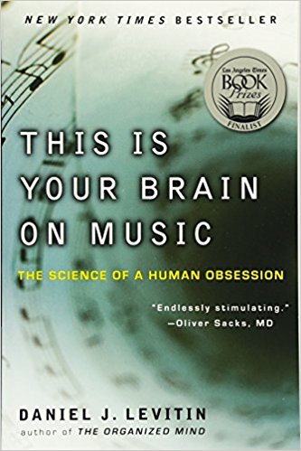 This Is Your Brain on Music: The Science of a Human Obsession - cover