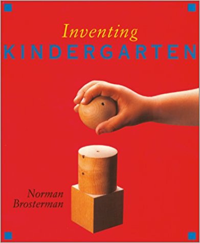 Inventing Kindergarten - cover