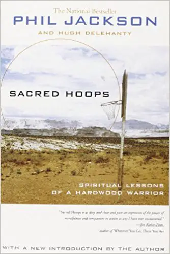Sacred Hoops: Spiritual Lessons of a Hardwood Warrior - cover