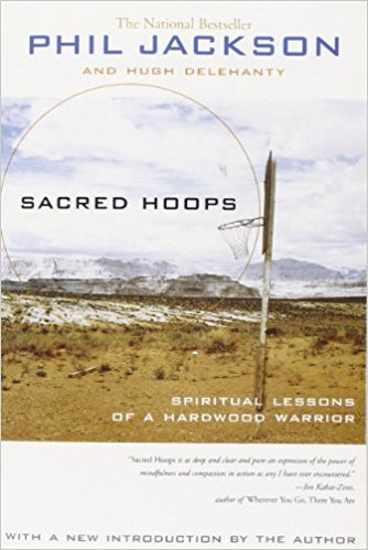 Sacred Hoops: Spiritual Lessons of a Hardwood Warrior - cover