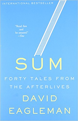 Sum: Forty Tales from the Afterlives - cover