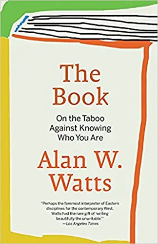 The Book: On the Taboo Against Knowing Who You Are - cover