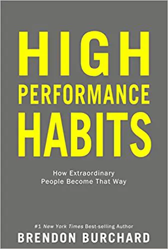 High Performance Habits: How Extraordinary People Become That Way - cover