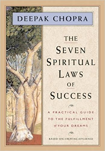 The Seven Spiritual Laws of Success: A Practical Guide to the Fulfillment of Your Dreams - cover