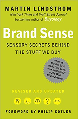 Brand Sense: Sensory Secrets Behind the Stuff We Buy - cover