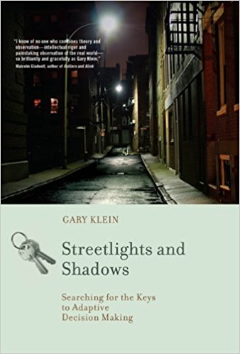 Streetlights and Shadows: Searching for the Keys to Adaptive Decision Making - cover